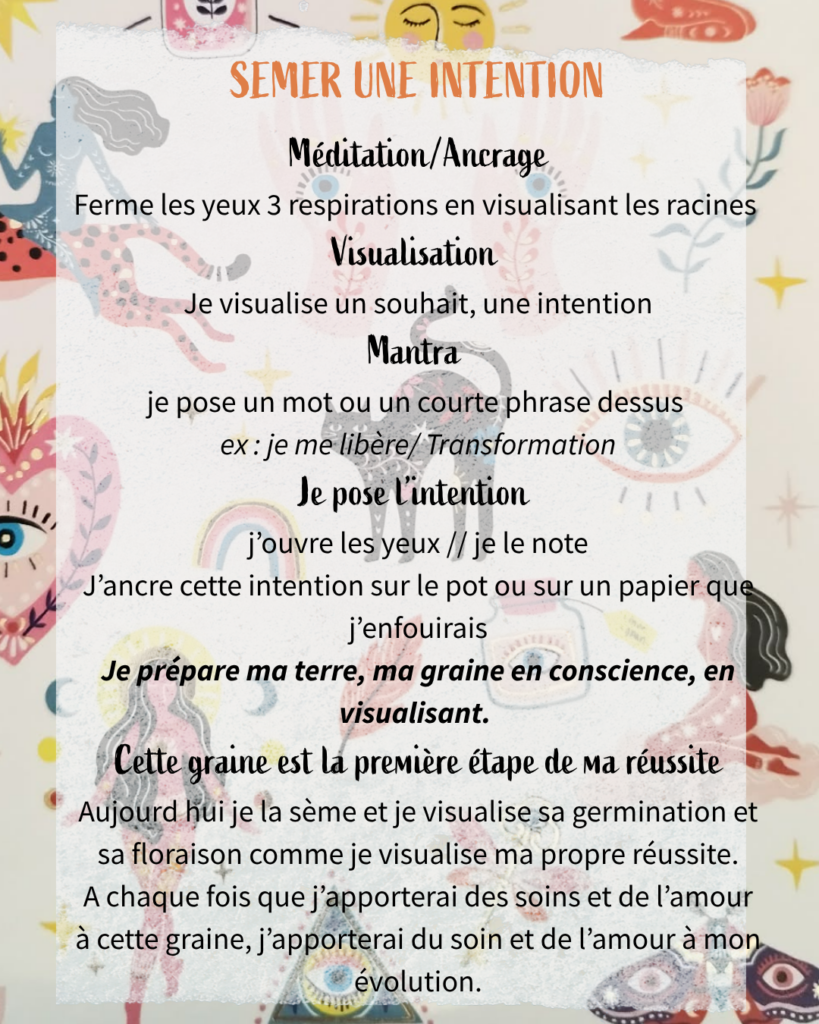 Rituel - sème ton intention
